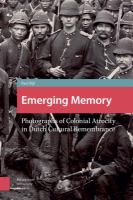 Emerging memory photographs of colonial atrocity in Dutch cultural remembrance /