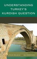 Understanding Turkey's Kurdish Question.