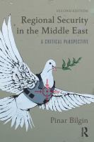 Regional security in the Middle East a critical perspective /