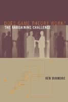 Does game theory work? the bargaining challenge /