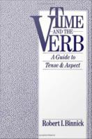 Time and the verb a guide to tense and aspect /