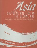 Asia : cultural politics in the global age /