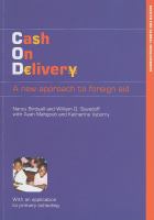 Ca$h on d[euro symbol]liver[yen symbol] : a new approach to foreign aid : with an application to primary schooling /