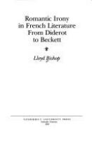 Romantic irony in French literature from Diderot to Beckett /