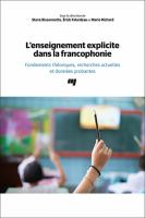 L' Enseignement Explicite Dans la Francophonie Fondements Théoriques, Recherches Actuelles et Données Probantes.