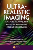 Ultra-Realistic Imaging : Advanced Techniques in Analogue and Digital Colour Holography.