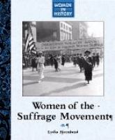 Women of the suffrage movement /