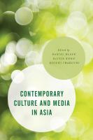 Contemporary Culture and Media in Asia.