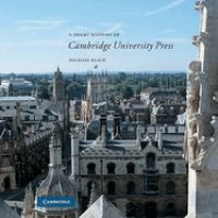 A short history of Cambridge University Press /