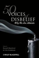 50 Voices of Disbelief : Why We Are Atheists.