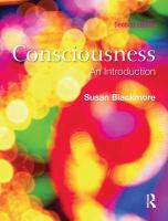 Consciousness : An Introduction.