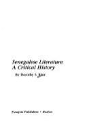 Senegalese literature : a critical history /