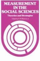 Measurement in the social sciences : theories and strategies /