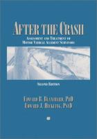 After the crash : psychological assessment and treatment of survivors of motor vehicle accidents /