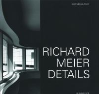 Richard Meier : details /