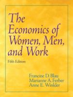 The economics of women, men, and work /