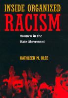 Inside organized racism : women in the hate movement /
