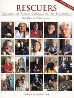 Rescuers : portraits of moral courage in the Holocaust /