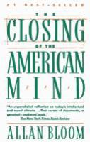 The closing of the American mind /