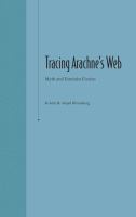 Tracing Arachne's web : myth and feminist fiction /