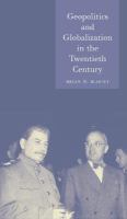 Geopolitics and globalization in the twentieth century