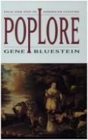 Poplore : folk and pop in American culture /