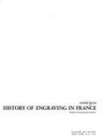 The origin and early history of engraving in France /