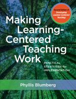 Making Learning-Centered Teaching Work : Practical Strategies for Implementation.