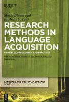 Research methods in language acquisition : principles, procedures, and practices /