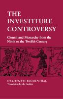 The investiture controversy : church and monarchy from the ninth to the twelfth century /