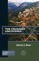 The Crusades Uncovered /