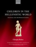 Children in the Hellenistic world : statues and representation /