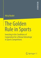 The Golden Rule in Sports Investing in the Conditions of Cooperation for a Mutual Advantage in Sports Competitions /