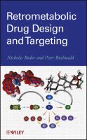 Retrometabolic drug design and targeting