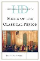 Historical Dictionary of Music of the Classical Period.