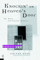 Knockin' on Heaven's Door : The Bible and Popular Culture.