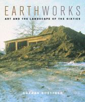 Earthworks : art and the landscape of the sixties /