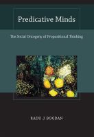 Predicative Minds : The Social Ontogeny of Propositional Thinking.