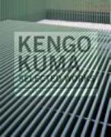 Kengo Kuma selected works /