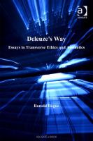 Deleuze's Way : Essays in Transverse Ethics and Aesthetics.