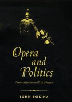 Opera and politics : from Monteverdi to Henze /