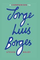 A companion to Jorge Luis Borges /