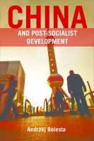 China and post-socialist development /