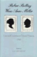 Robert Bolling woos Anne Miller : love and courtship in Colonial Virginia, 1760 /