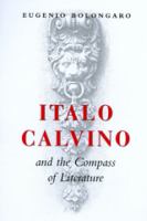 Italo Calvino and the compass of literature /