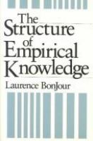 The structure of empirical knowledge/