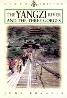 The Yangzi River and the Three Gorges /