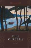 The Visible : Poems.