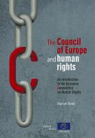 The Council of Europe and human rights : an introduction to the European Convention on Human Rights /