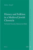 History and folklore in a medieval Jewish chronicle the family chronicle of Aḥima'az ben Paltiel /
